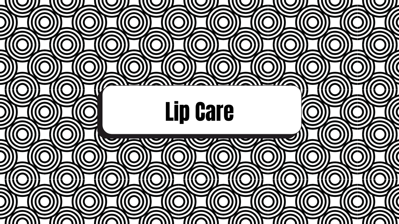 Lip Care